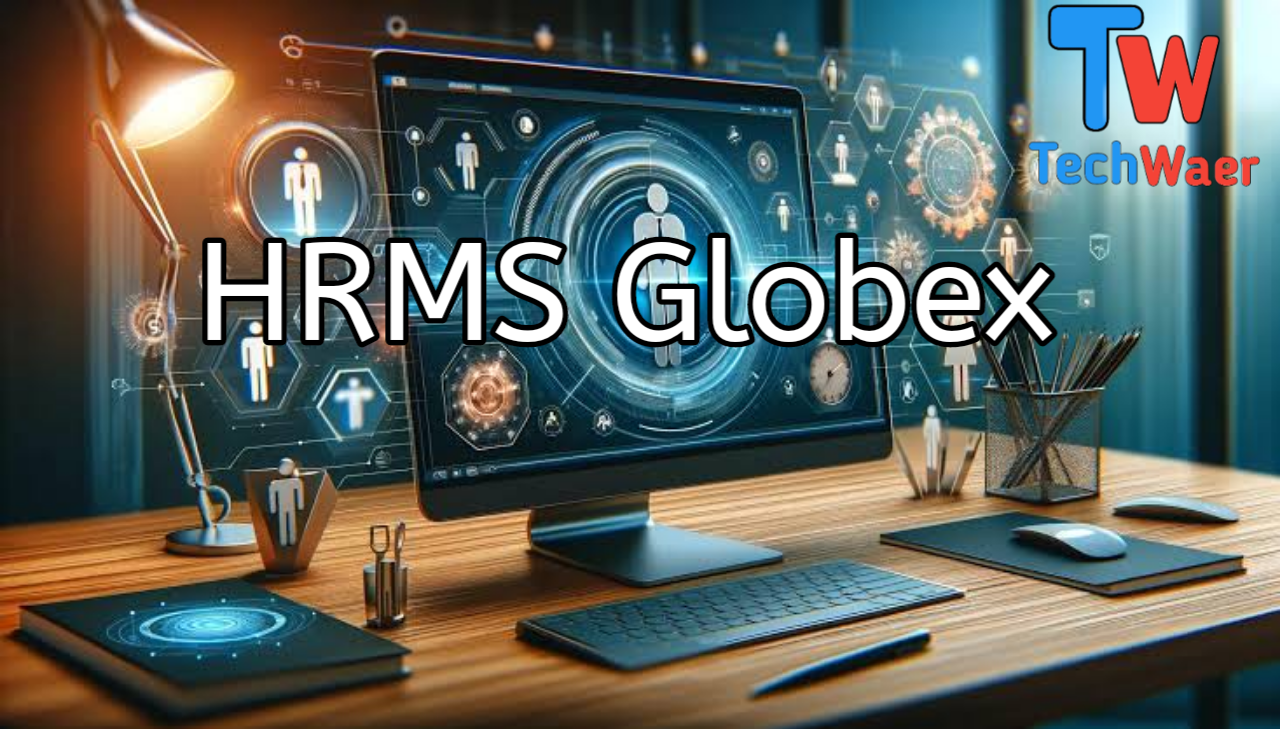 HRMS Globex